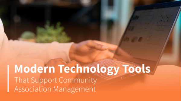 Technology Tools That Support Community Association Management 